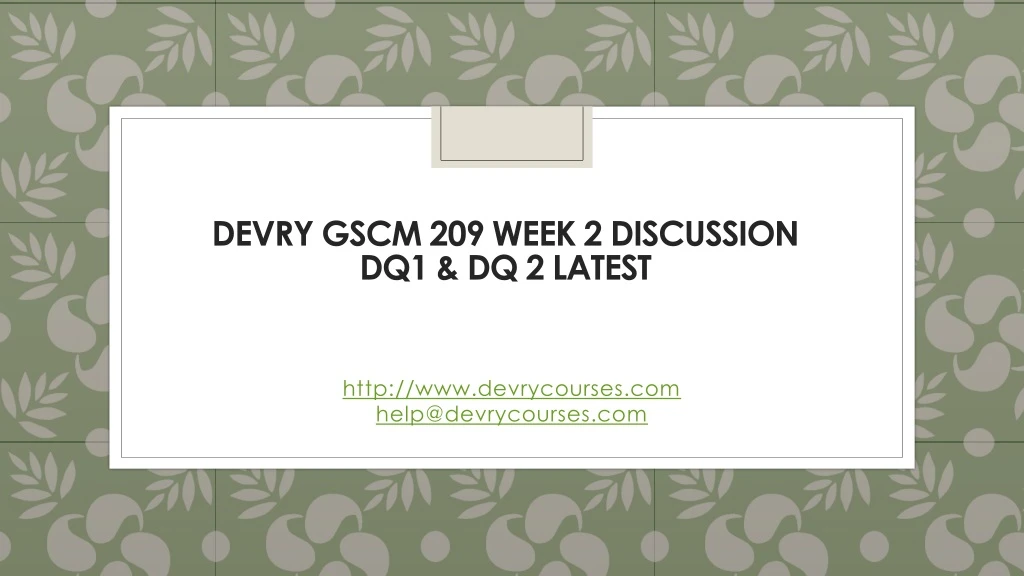 devry gscm 209 week 2 discussion dq1 dq 2 latest