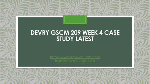 Devry GSCM 209 Week 4 Case Study latest