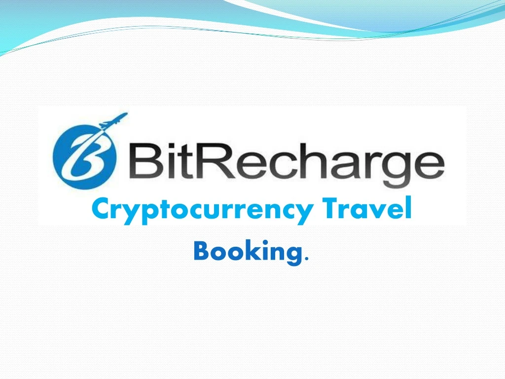 cryptocurrency travel booking
