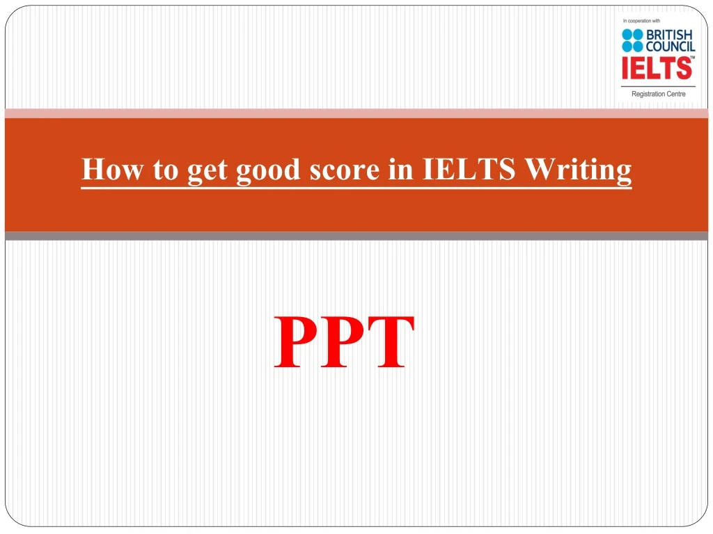 how to get good score in ielts writing