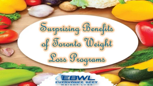 Surprising Benefits of Toronto Weight Loss Programs