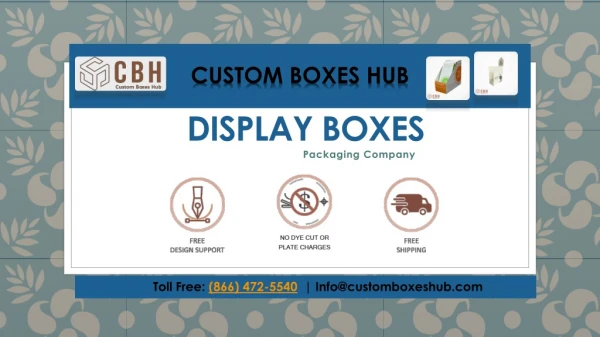 Custom Display Boxes | Custom Boxes Hub