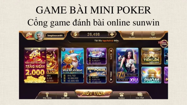 GIỚI THIỆU GAME BÀI MINI POKER