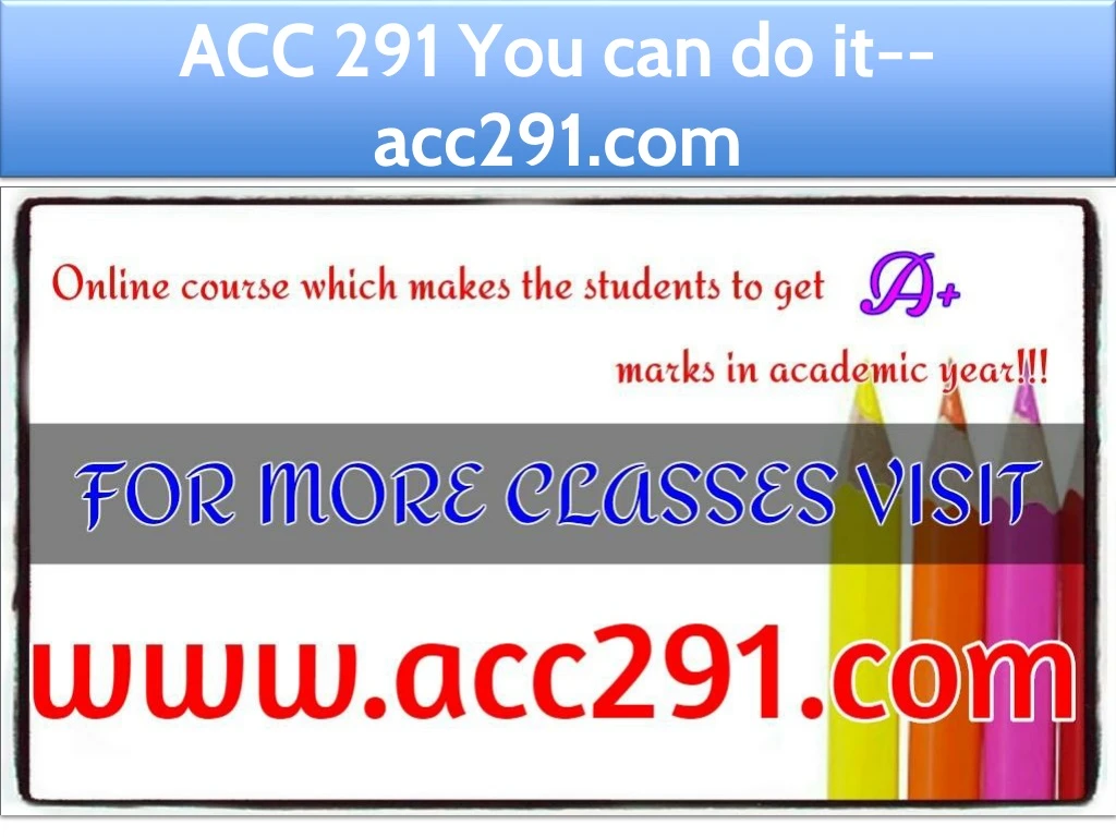 acc 291 you can do it acc291 com