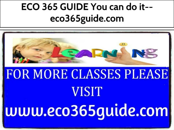 ECO 365 GUIDE You can do it--eco365guide.com