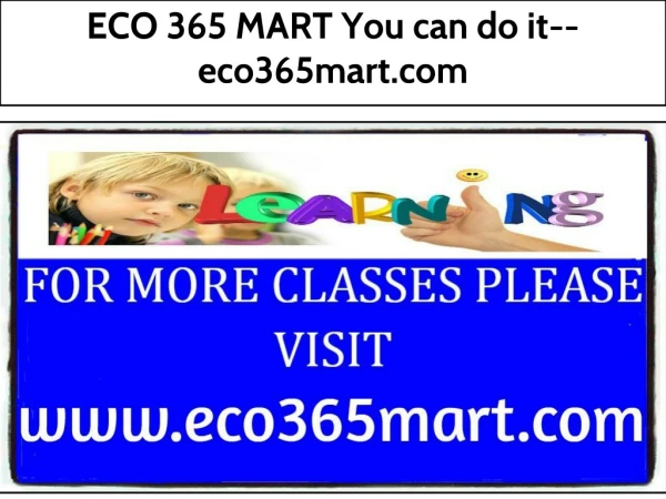 ECO 365 MART You can do it--eco365mart.com