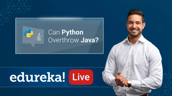 Can Python Overthrow Java? | Java vs Python | Edureka
