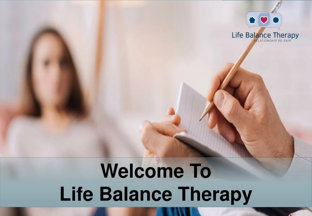 welcome to life balance therapy