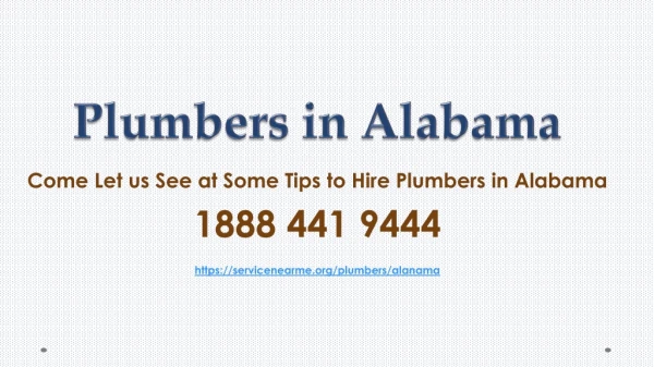 Come Let us See at Some Tips to Hire Plumbers in Alabama