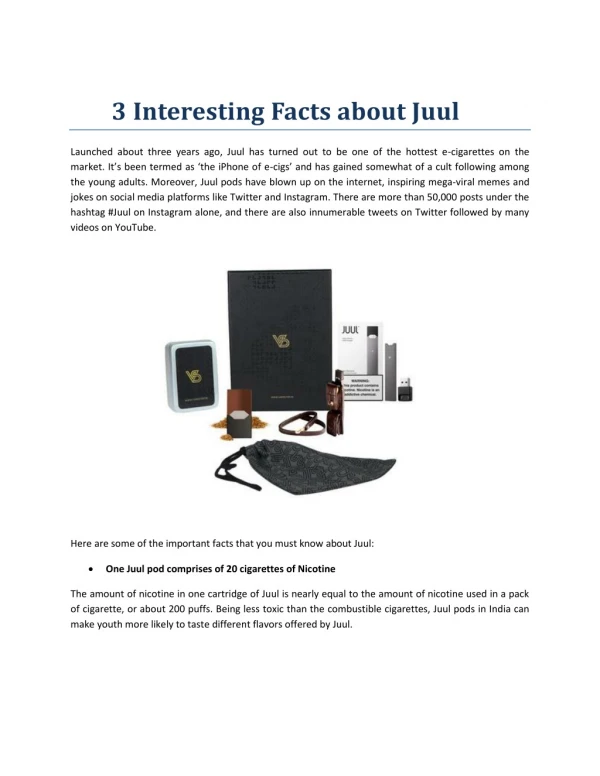 3 Interesting Facts about Juul