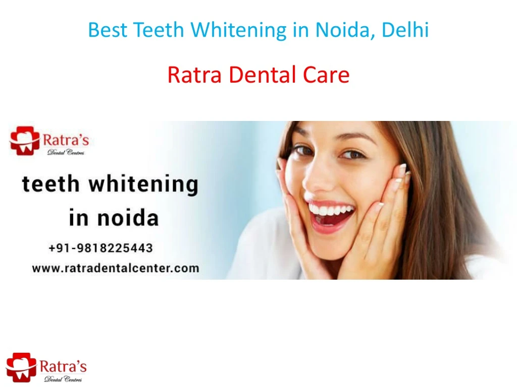 best teeth whitening in noida delhi