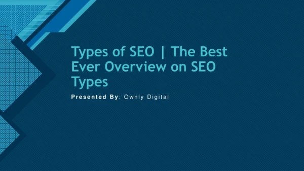 Types of SEO | The Best Ever Overview on SEO Types
