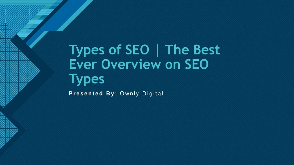 types of seo the best ever overview on seo types