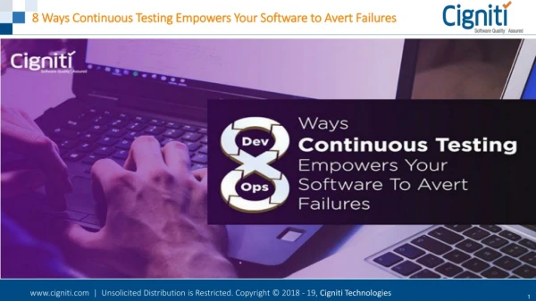 8 Ways Continuous Testing Empowers Your Software to Avert Failures