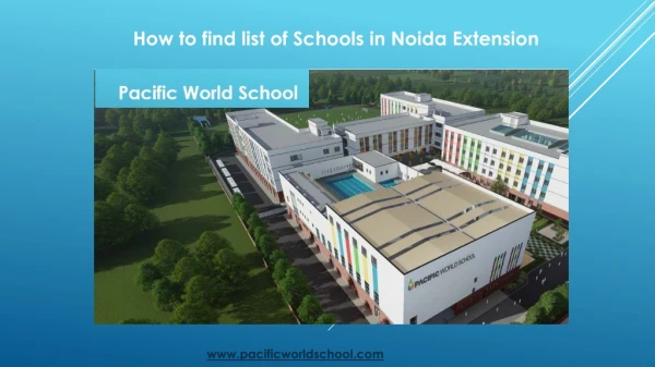 How to find list of Schools in Noida Extension