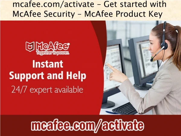 mcafee com activate get started with mcafee security mcafee product key