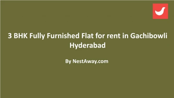 3 BHK Fully Furnished Flat for rent in Gachibowli Hyderabad