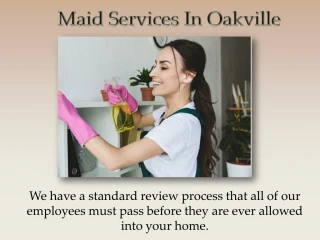 Maid Services In Oakville - slide 1