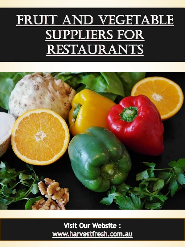 Fruit And Vegetable Suppliers For Restaurants | Call - 02 9746 6503 | harvestfresh.com.au