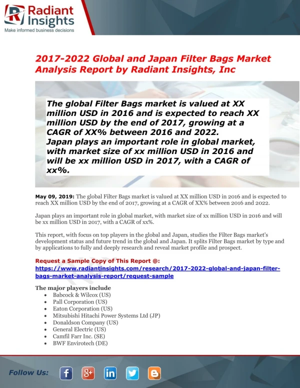 Filter Bags Market Global Insights, Future Trend & Forecast to 2022
