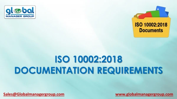 How to fulfil requirements of ISO 10002:2018 documents