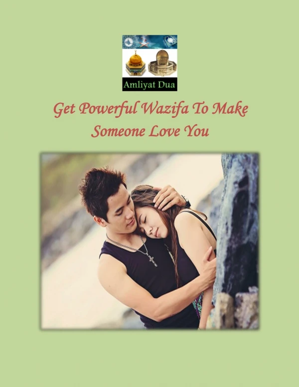 Get Powerful Wazifa To Make Someone Love You
