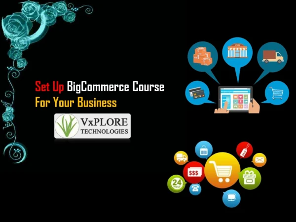 Set Up BigCommerce Course For Your Business