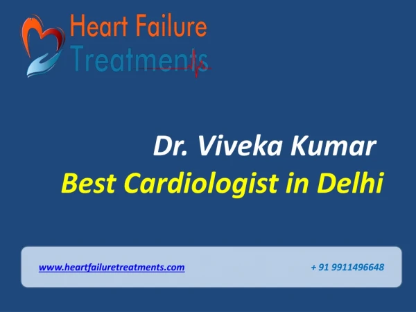 Best Cardiologist in Delhi NCR | Dr viveka Kumar