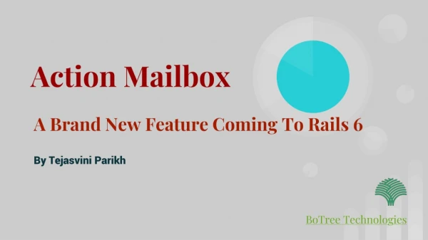 Action Mailbox - A Brand New Feature Coming To Rails 6 - BoTree Technologies