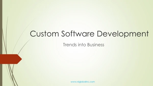 Custom Software Trends That Should Not Be Missed If You Are Into Serious Business