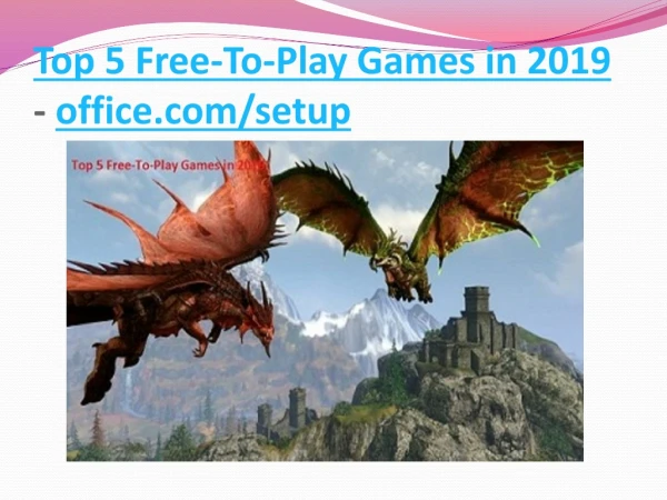 Top 5 Free-To-Play Games in 2019
