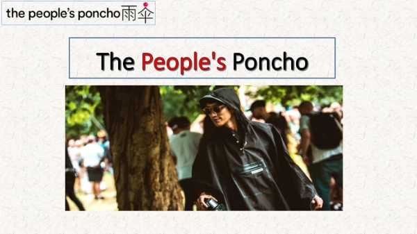 Best Quality Rain Poncho | The People's Poncho