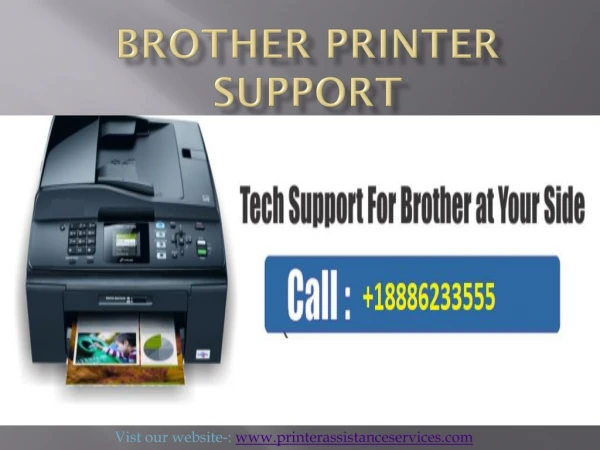 Tech Support For Brother Printer Call - 18886233555