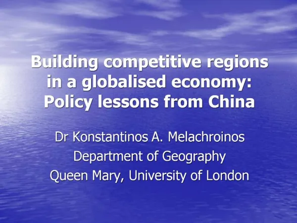 Building competitive regions in a globalised economy: Policy lessons from China
