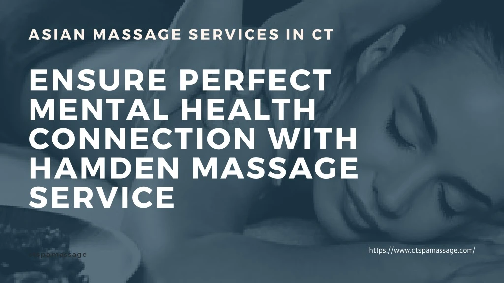 asian massage services in ct