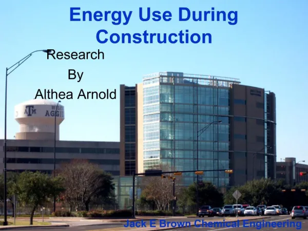 Energy Use During Construction