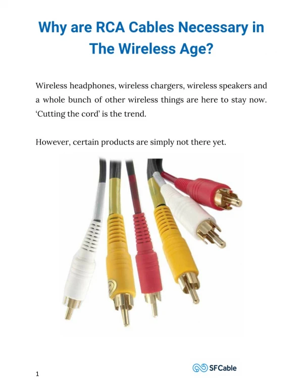 Why are RCA Cables Necessary in The Wireless Age?