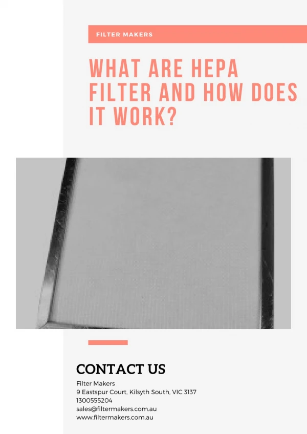 What are HEPA Filter and How Does It Work? - Filter Makers
