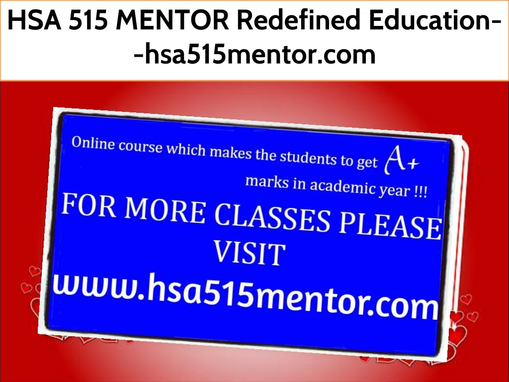 hsa 515 mentor redefined education hsa515mentor