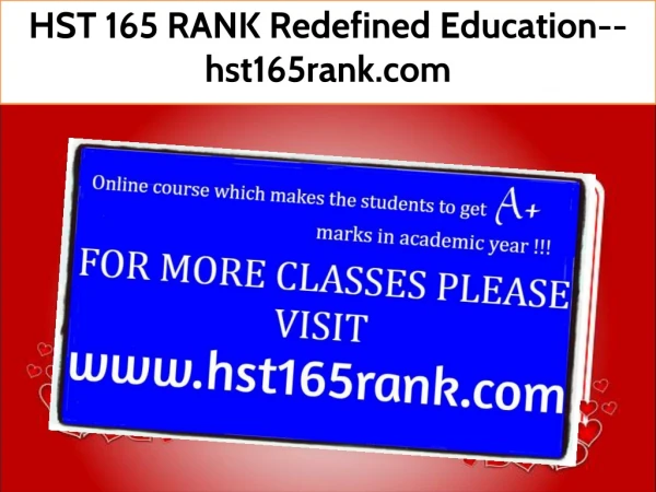 HST 165 RANK Redefined Education--hst165rank.com