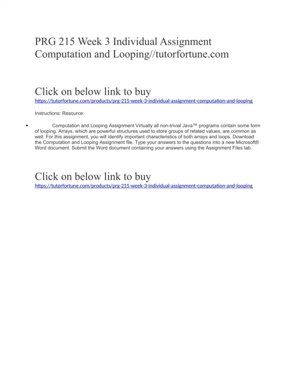 PRG 215 Week 3 Individual Assignment Computation and Looping//tutorfortune.com