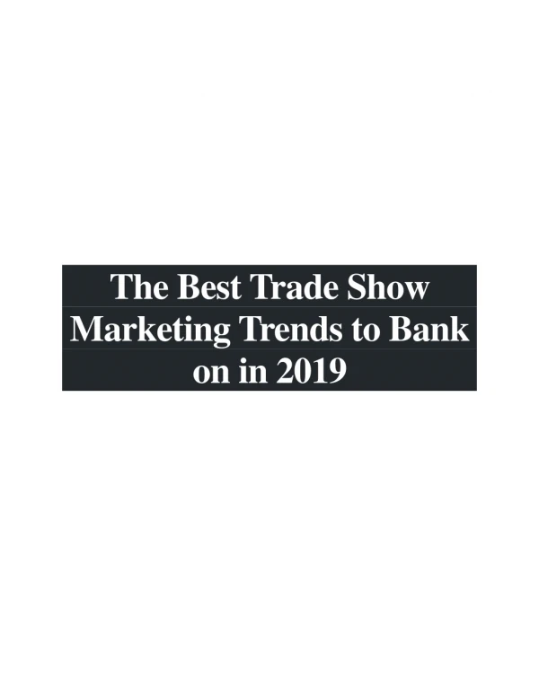 The Best Event Marketing Trends To Bank On In 2019