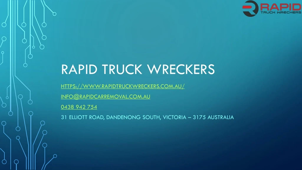 rapid truck wreckers