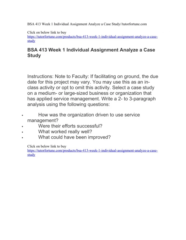 BSA 413 Week 1 Individual Assignment Analyze a Case Study//tutorfortune.com