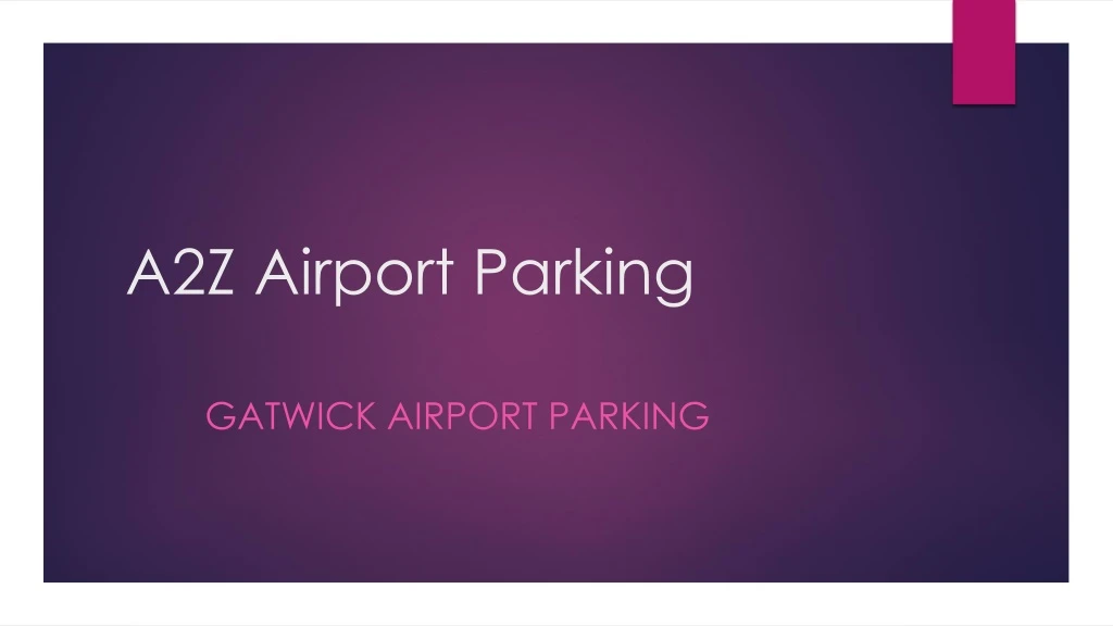 PPT - Gatwick airport parking PowerPoint Presentation, free download ...