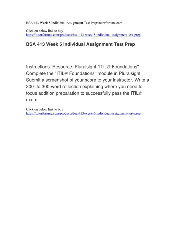BSA 413 Week 5 Individual Assignment Test Prep//tutorfortune.com