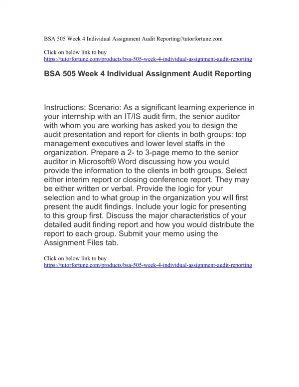 BSA 505 Week 4 Individual Assignment Audit Reporting//tutorfortune.com