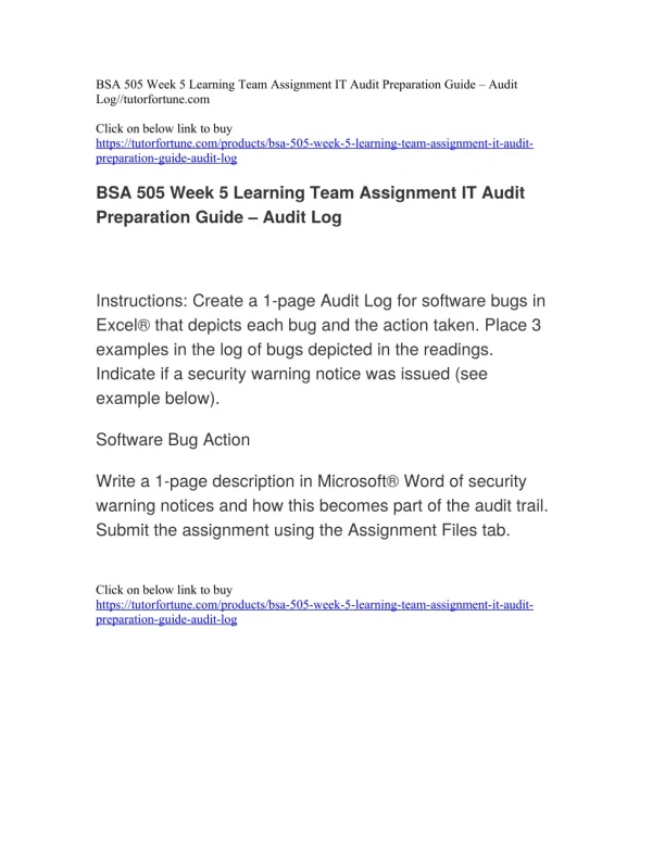 BSA 505 Week 5 Learning Team Assignment IT Audit Preparation Guide – Audit Log//tutorfortune.com