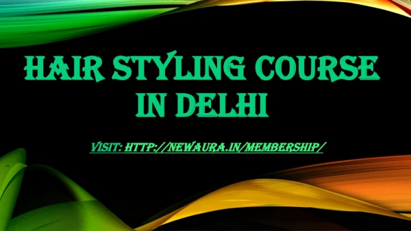 hair styling course in delhi