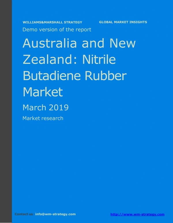 WMStrategy Demo Australia And New Zealand Nitrile Butadiene Rubber Market March 2019